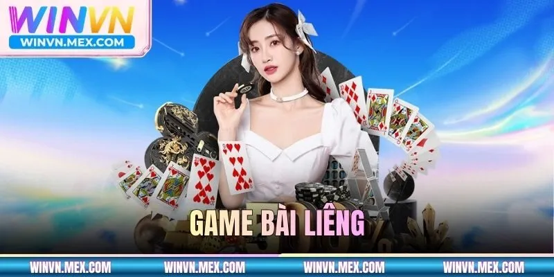 Game Bài Liêng - Trò Chơi Dân Gian Nổi Bật Tại WINVN